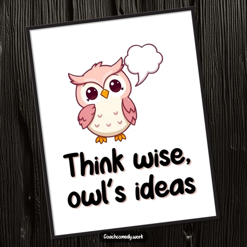 Funny Free Printable Wall Art: Thoughtful Kawaii owl pointing to a thought bubble, bringing introspective charm to decor.